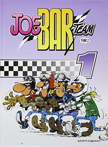 Joe Bar Team, tome 1